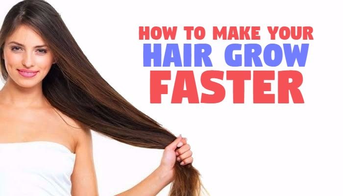 Give some useful information on how can I make my hair grow faster