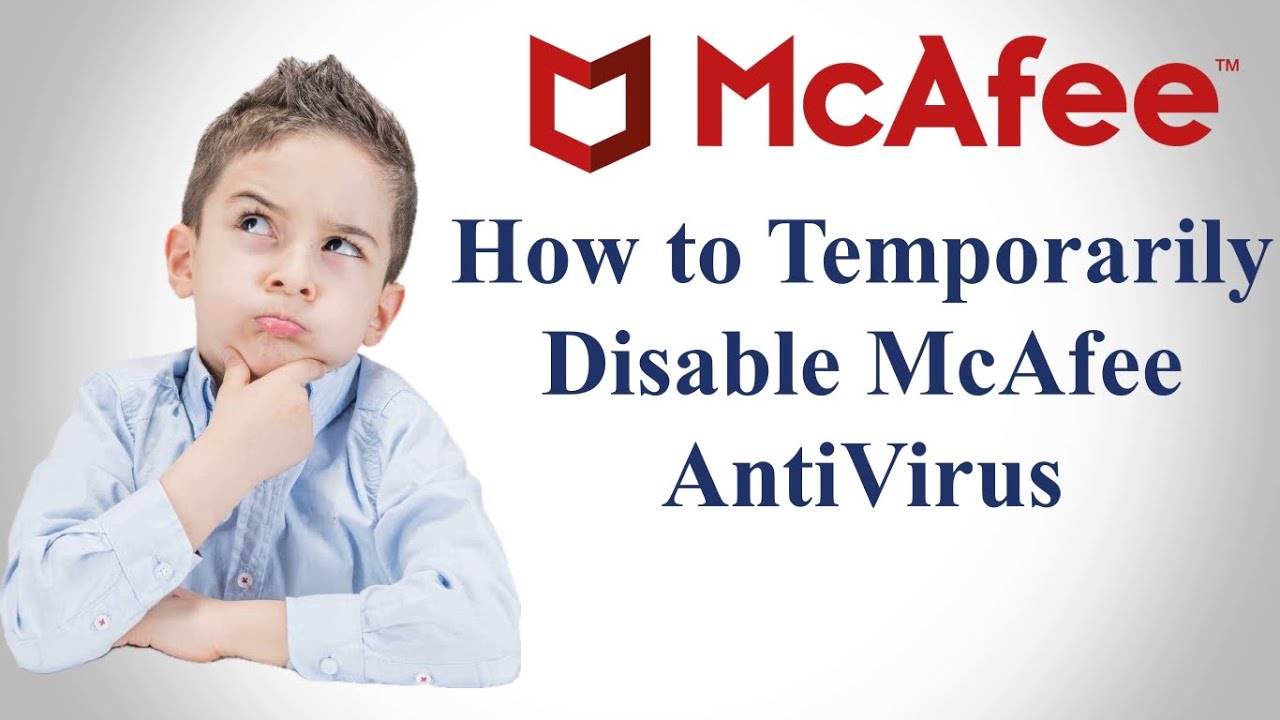 disable MacAfee antivirus