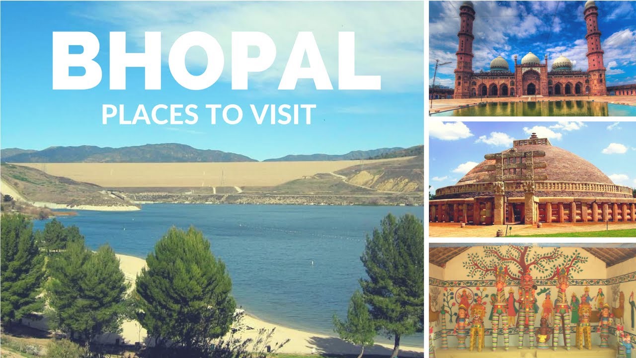 Top 10 Places to Visit in Bhopal