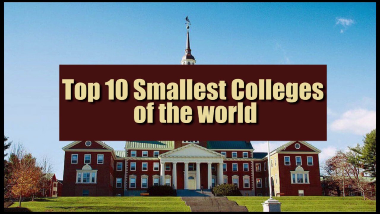 Smallest Colleges