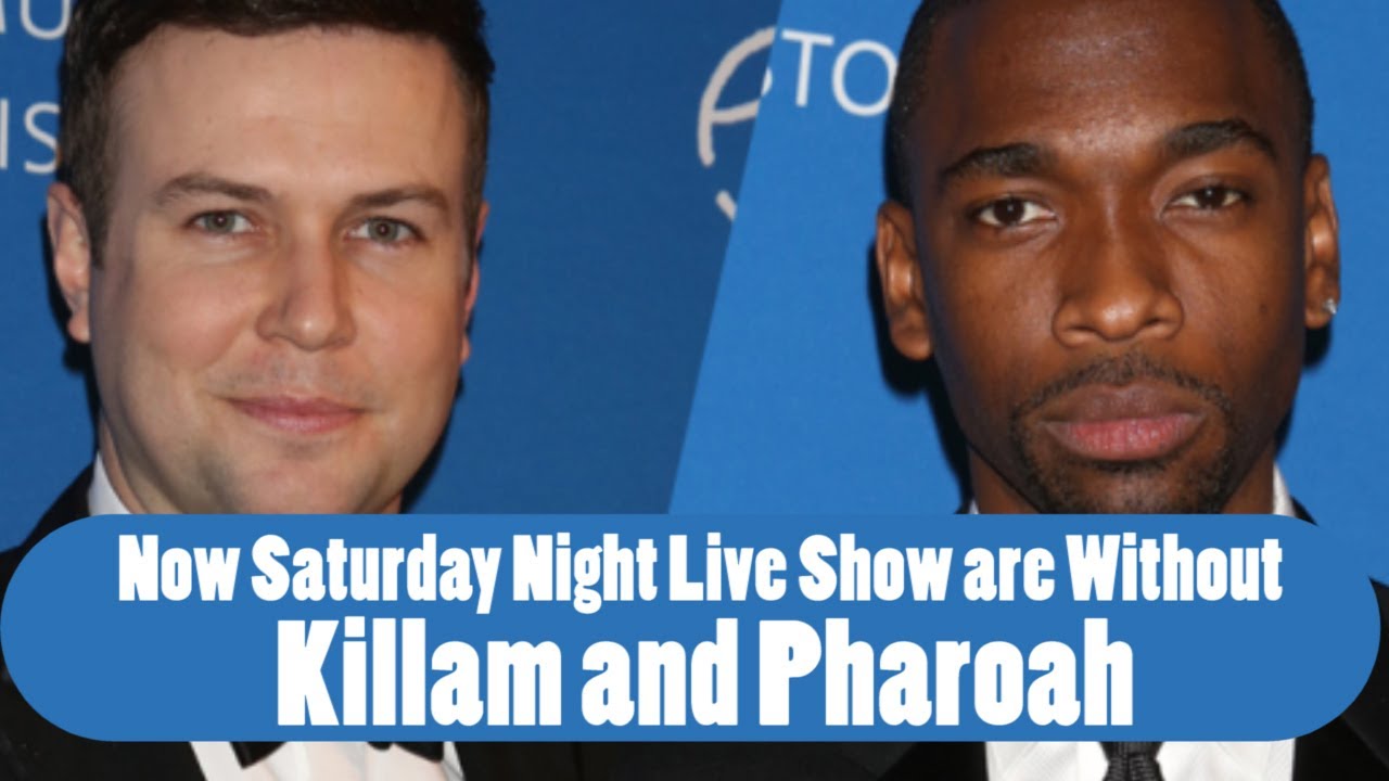Now Saturday Night Live Show are Without Killam and Pharoah