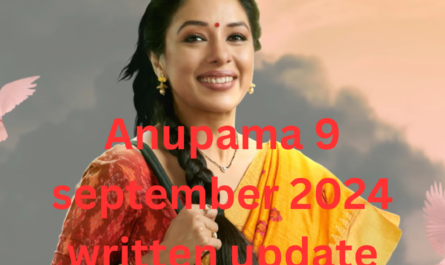 Anupama 9 September 2024 Written Update